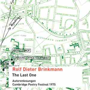Rolf Dieter Brinkmann - The Last One