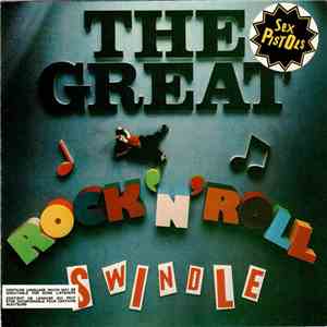 Sex Pistols - The Great Rock 'N' Roll Swindle