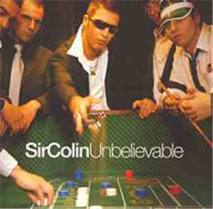 Sir Colin - Unbelievable