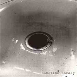 Sometime Sunday - Drain