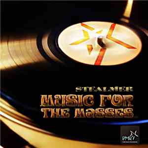 Stealmer - Music For The Masses