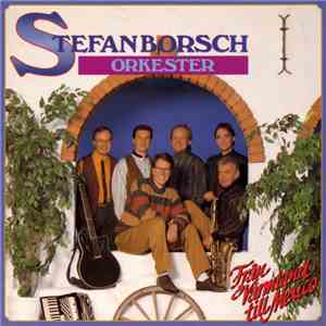 Stefan Borsch Orkester - Från Värmland Till Mexico