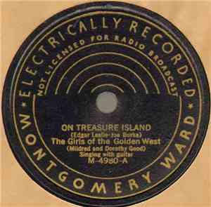 The Girls Of The Golden West - On Treasure Island / Red Sails In The Sunset