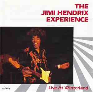 The Jimi Hendrix Experience - Live At Winterland