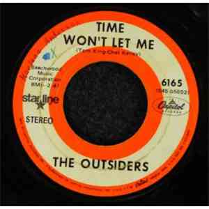 The Outsiders  - Time Won't Let Me / Girl In Love