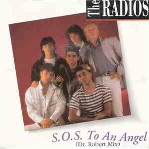 The Radios - S.O.S. To An Angel