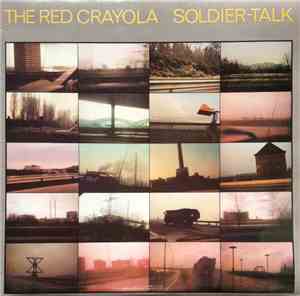 The Red Crayola - Soldier-Talk