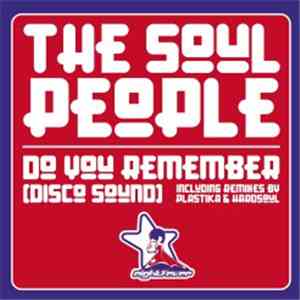 The Soul People - Do You Remember (Disco Sound)