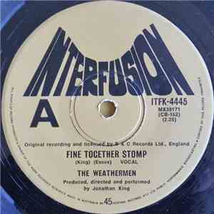 The Weathermen - Fine Together Stomp