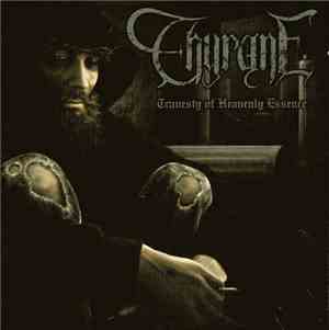 Thyrane - Travesty Of Heavenly Essence