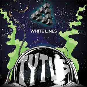 TYTUS  - White Lines