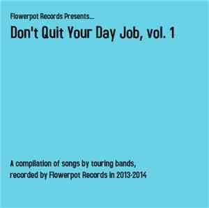 Various - Don't Quit Your Day Job Vol. 1