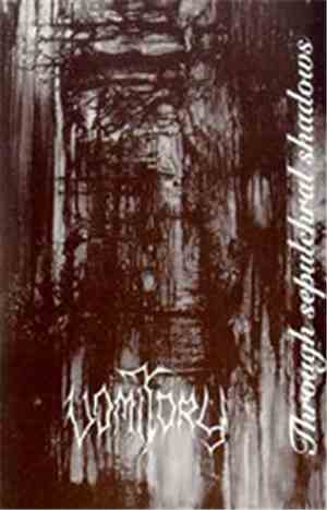 Vomitory - Through Sepulchral Shadows
