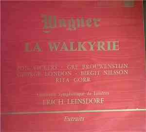 Wagner, Orchestre Symphonique De Londres, Erich Leinsdorf - La Walkyrie Ext ...