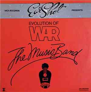 War - Evolution Of War - The Music Band