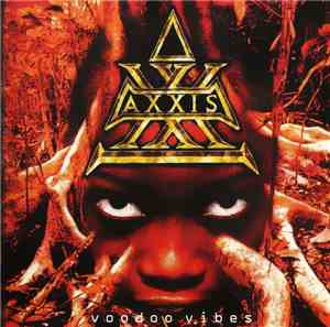 Axxis  - Voodoo Vibes