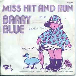 Barry Blue - Miss Hit And Run