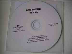 Ben Mitkus - Kills Me (Remixes)