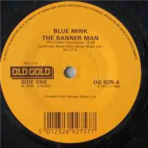 Blue Mink - The Banner Man / Stay With Me