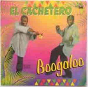 Boogaloo - El Cachetero