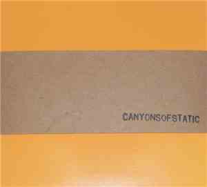 Canyons Of Static - Demos