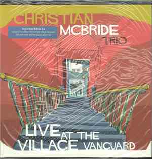 Christian McBride Trio - Live At The Village Vanguard