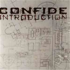 Confide - Introduction