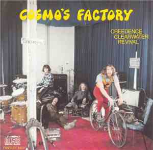 Creedence Clearwater Revival - Cosmo's Factory