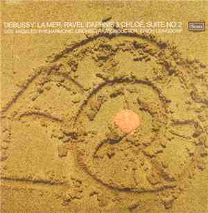Debussy / Ravel ; Erich Leinsdorf Conducting The Los Angeles Philharmonic O ...