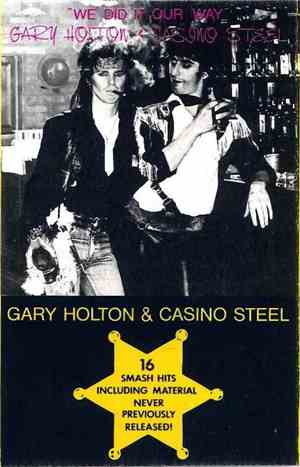 Gary Holton & Casino Steel - We Did It Our Way