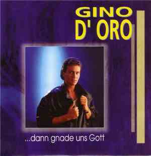 Gino D'Oro - ...Dann Gnade Uns Gott