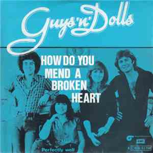 Guys 'n Dolls - How Do You Mend A Broken Heart