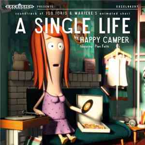 Happy Camper Featuring Pien Feith - A Single Life