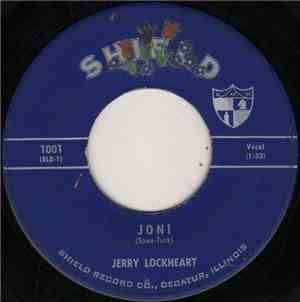 Jerry Lockheart - Joni / (Baby Baby) All The Time