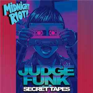 Judge Funk - Secret Tapes