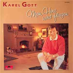 Karel Gott - Mein Herz Wird Fliegen