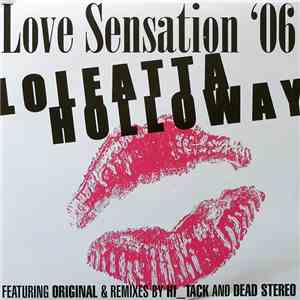 Loleatta Holloway - Love Sensation '06