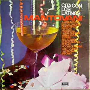 Mantovani Y Su Orquesta - Cita Con Los Latinos