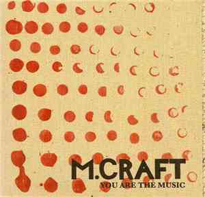 M.Craft - You Are The Music EP