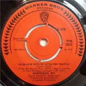 Napoleon XIV - I'm In Love With My Little Red Tricycle