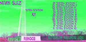 Nevik Slez - Tetra Station XII