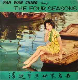 Pan Wan Ching - Sings The Four Seasons