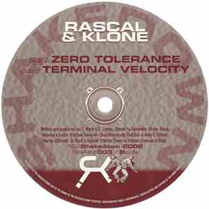 Rascal & Klone - Zero Tolerance / Terminal Velocity