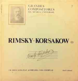 Rimsky-Korsakow - Grandes Compositores Da Música Universal - 7