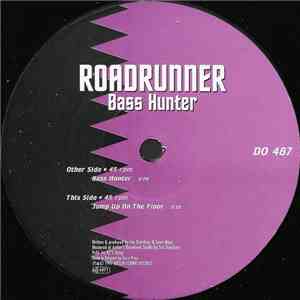 Roadrunner - Bass Hunter