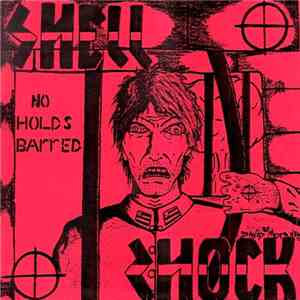 Shell Shock  - No Holds Barred