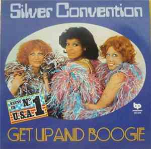 Silver Convention - Get Up And Boogie