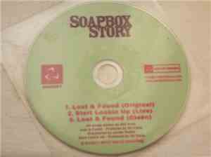 Soapbox Story  - Lost And Found