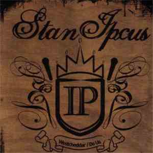 Stan Ipcus - Westcheddar / Do Us