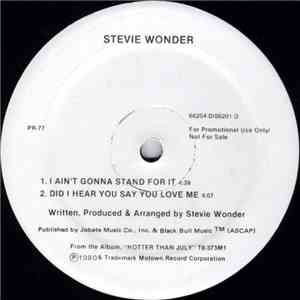 Stevie Wonder - I Ain't Gonna Stand For It / Did I Hear You Say You Love Me ...